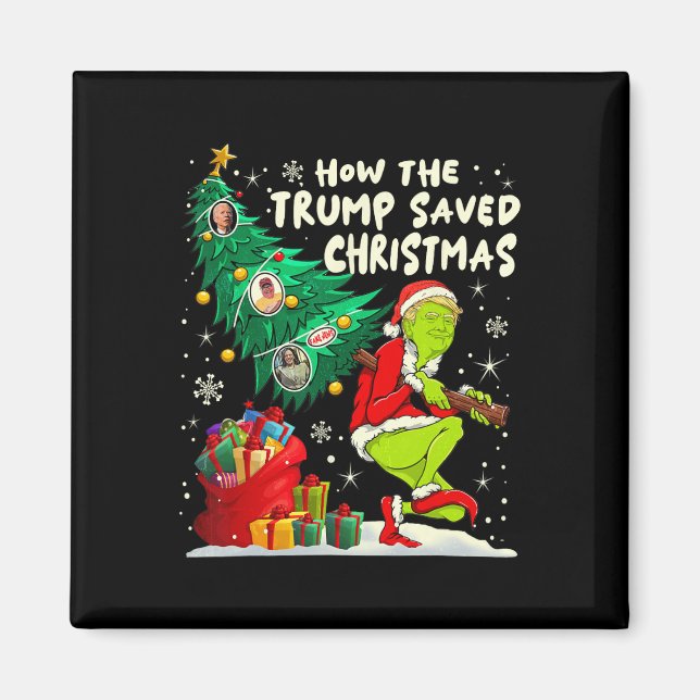 Íman Como A Batida Salvou O Natal Engraçado Trum (Frente)
