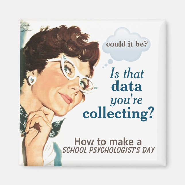 Íman Como fazer um psicólogo escolar feliz (ímã) (Frente)