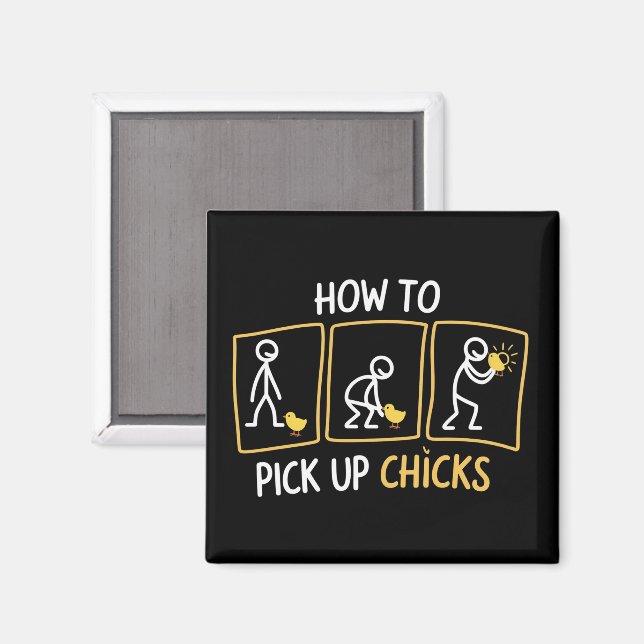 Íman Como Pegar Garotas Piada Engraçada Sarcástica Sarc (Front/Back)