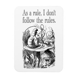 Íman Como regra, não sigo as regras