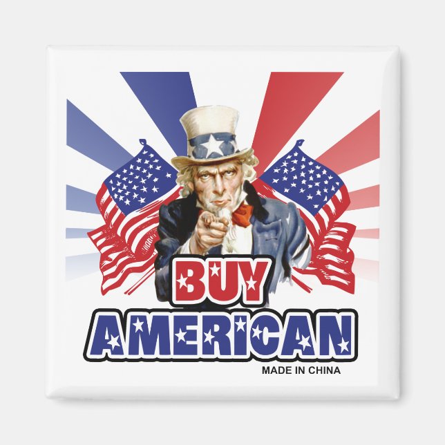 Íman Comprar Americano ( Made In China ) - Piada Engraç (Frente)