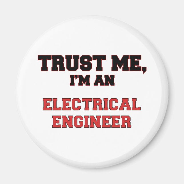 Íman Confie em mim, sou meu Engenheiro elétrico (Frente)