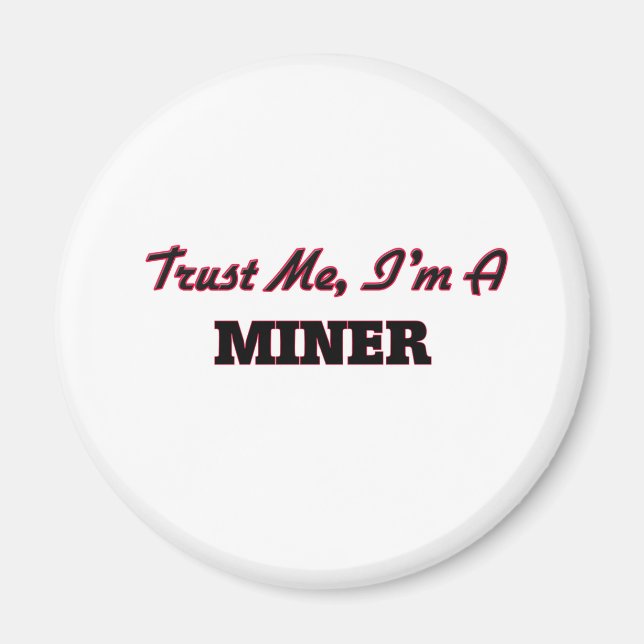 Íman Confie em mim, sou um Miner (Frente)