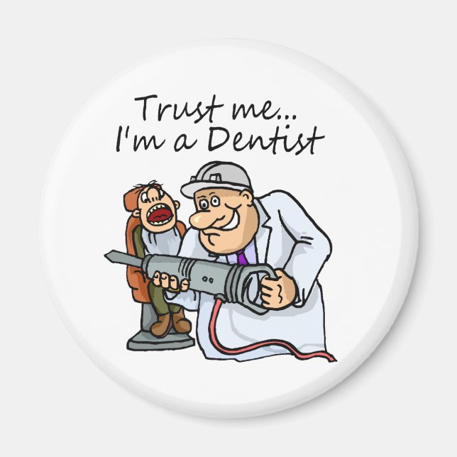 Íman Confie Em Mim Um Dentista (Frente)