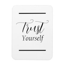 'Confie em si mesmo' Frase Preta