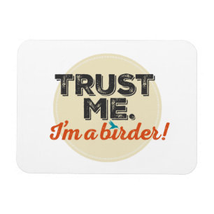 Íman Confie-me. Eu sou um Birder! Emblema