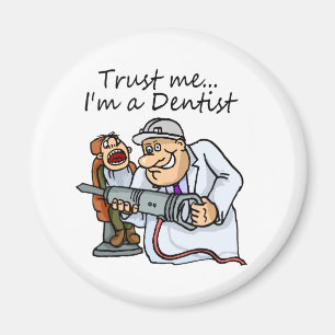 Íman Confie-me Im um dentista
