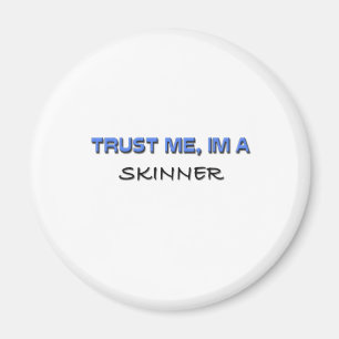 Íman Confie que eu mim é um Skinner