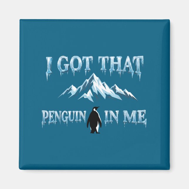 Íman Consegui aquele pinguim, mas por que montanhas mem (Frente)