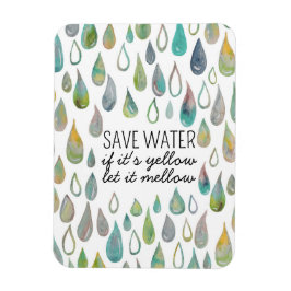 Íman CONSERVE WATER Protect Planet Save Earth Bathroom