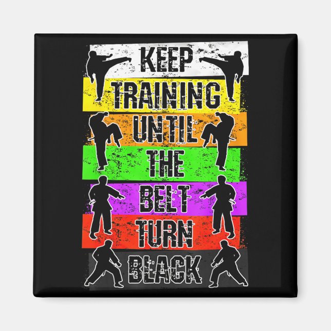 Íman Continue treinando até o cinto ficar preto Karate (Frente)