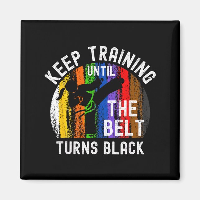 Íman Continue Treinando Até o Cinto Ficar Preto Karate (Frente)