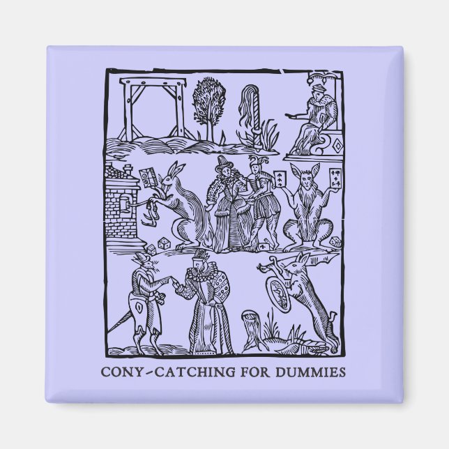 Íman Cony-catchin' para cima (ímã) (Frente)