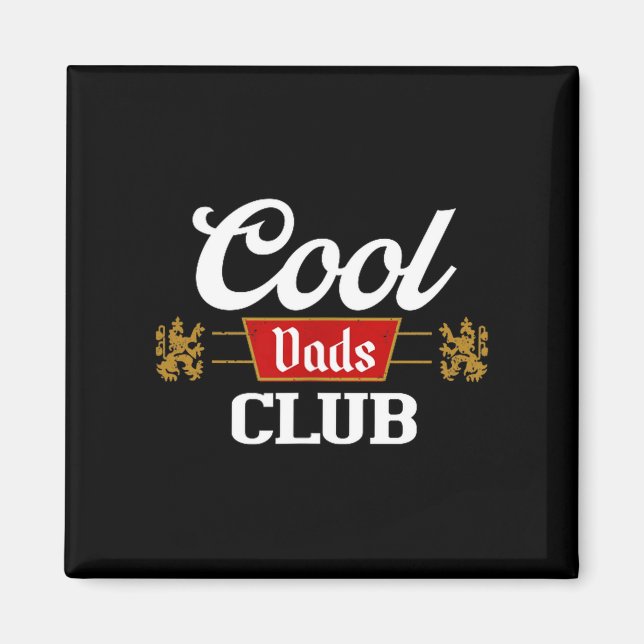 Íman Cool Dads Club Shirt Father's Day From Daughter So (Frente)