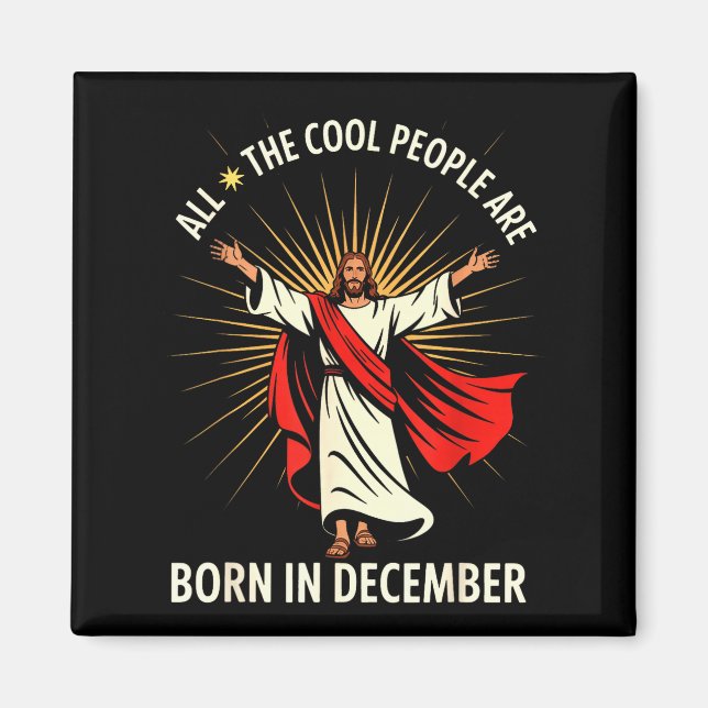 Íman Cool People Are Born In December Christian Christm (Frente)