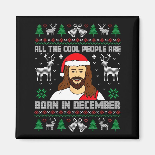 Íman Cool People Are Born In December Christian Christm (Frente)