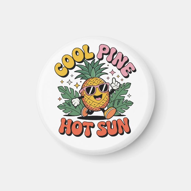 Íman Cool Pine Hot Sun Retro Pineapple Summer Vibes (Frente)