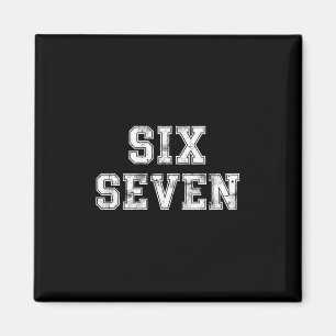 Íman Cool Six Seven Número Geração Alpha Gíria 6 7 Tend