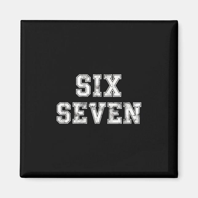 Íman Cool Six Seven Número Geração Alpha Gíria 6 7 Tend (Frente)