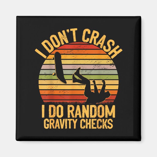 Íman Cool Skateboarding Lover Men Women Kids Skater Ska (Frente)