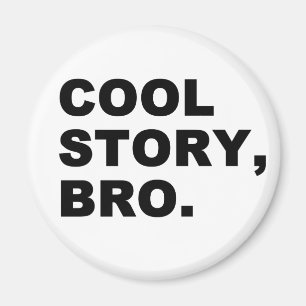 Íman Cool Story Bro