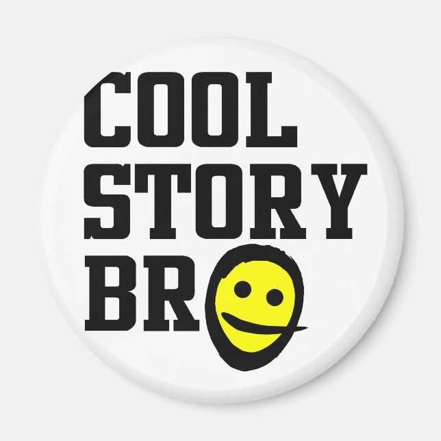 Íman Cool Story Bro (Frente)