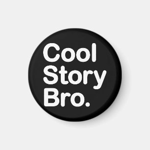 Íman Cool Story Bro