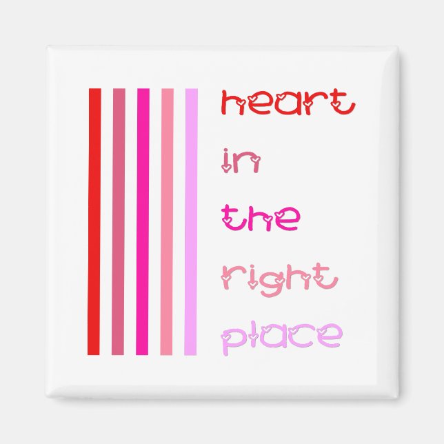 Íman Coração no lugar certo (Frente)