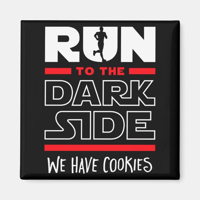 Íman Corra Para o Lado Negro Temos Cookies  (Frente)