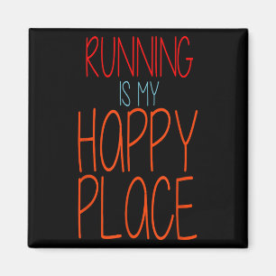 Íman Correr É O Meu Lugar Feliz, Funny Marathon Runner
