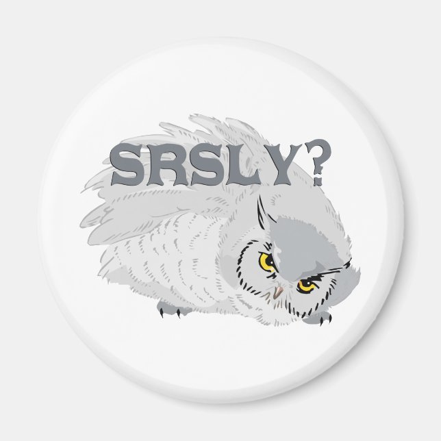 Íman Coruja SRSLY? (Frente)