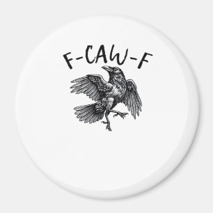 Íman Corvo Engraçado Gráfico Vintage F Caw F