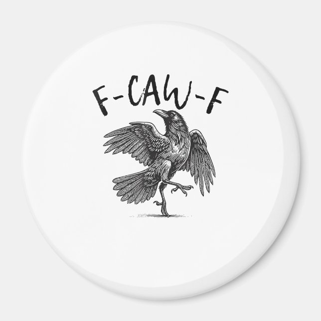 Íman Corvo, F-Caw-F Pássaro Engraçado (Frente)