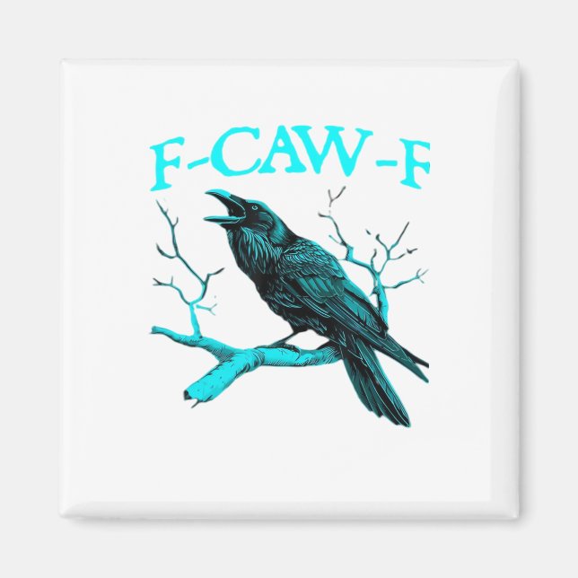 Íman Corvo F-Caw-F Pássaro Engraçado Design Retro Criat (Frente)
