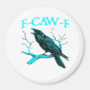 Íman Corvo F-Caw-F Pássaro Engraçado Design Retro Criat
