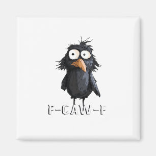 Íman Corvo, F-Caw-F Pássaro Engraçado F-Caw-F Humor Vac