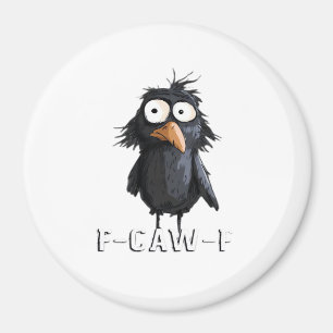 Íman Corvo, F-Caw-F Pássaro Engraçado F-Caw-F Humor Vac