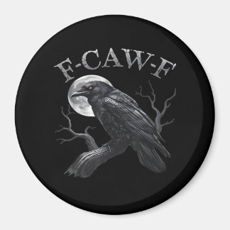 Íman Corvo F-Caw-F Pássaro Engraçado Lua Gótico Humor A