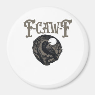 Íman Corvo, F-Caw-F Pássaro Engraçado Lua Gráfico Retro