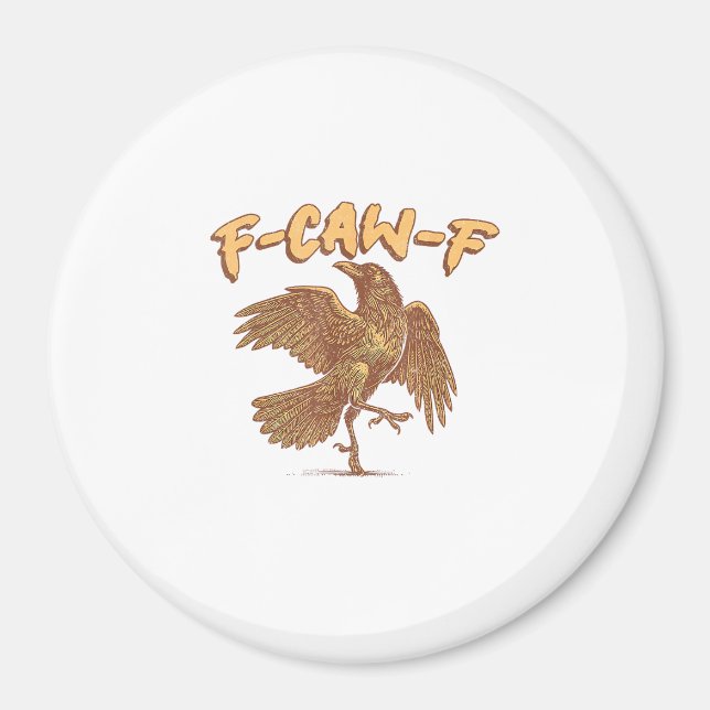 Íman Corvo F-Caw-F Pássaro Engraçado Meme Corvo (Frente)