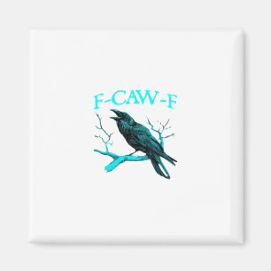 Íman Corvo F-Caw-F Pássaro Engraçado Retro