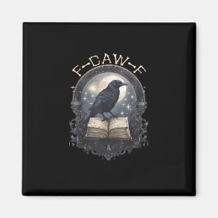 Íman Corvo Passaro F-Caw-F Engraçado Dizia Gráfico Clás