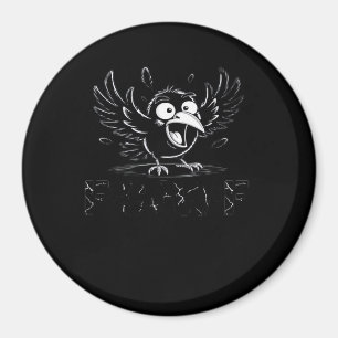 Íman Corvo, Retro F-Caw-F Pássaro Corvo Engraçado Corvo