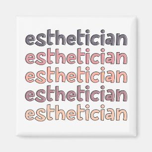 Íman Cosmetólogo esteticista Beauticista Cute