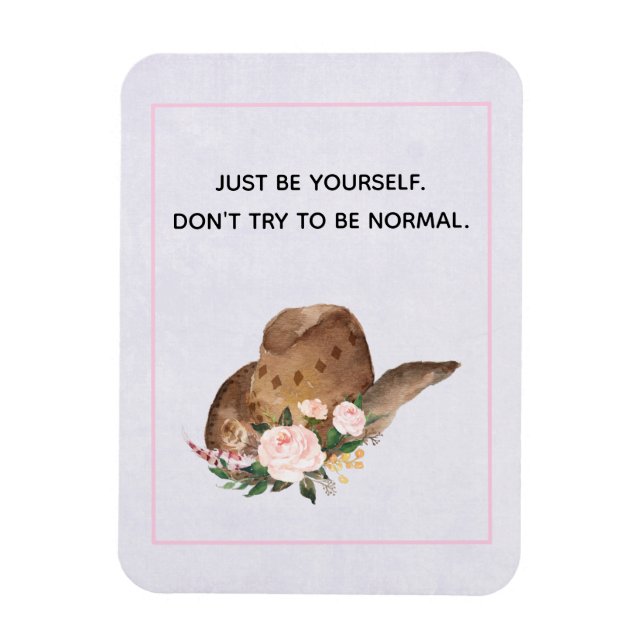 Íman Cota de positividade Seja você mesmo com o chapéu  (Vertical)