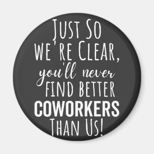 Íman Coworker Goodbye   Deslocamento de Colaboradores  