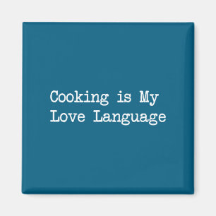 Íman Cozinhar É Minha Linguagem Do Amor Citações Engraç