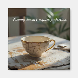 Íman cracked broken teacup inspirational Magnet