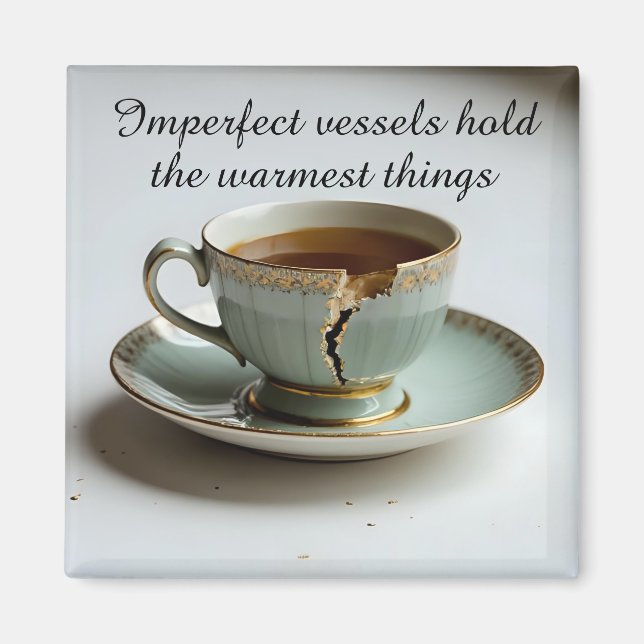 Íman cracked broken teacup inspirational Magnet (Frente)