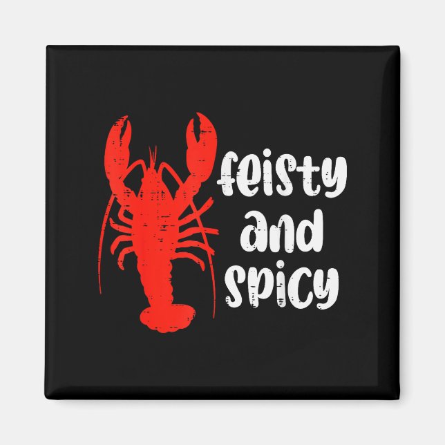 Íman Crawfish Lobster Feisty And Scy Crayfish Men Women (Frente)
